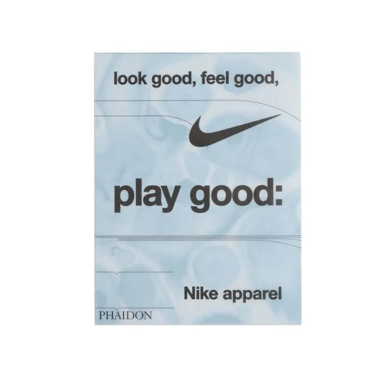 Phaidon Livres Et Magazines*Look Good, Feel Good, Play Good: Nike Apparel Multi